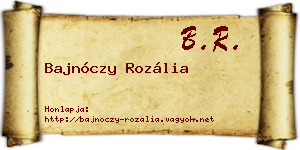 Bajnóczy Rozália névjegykártya